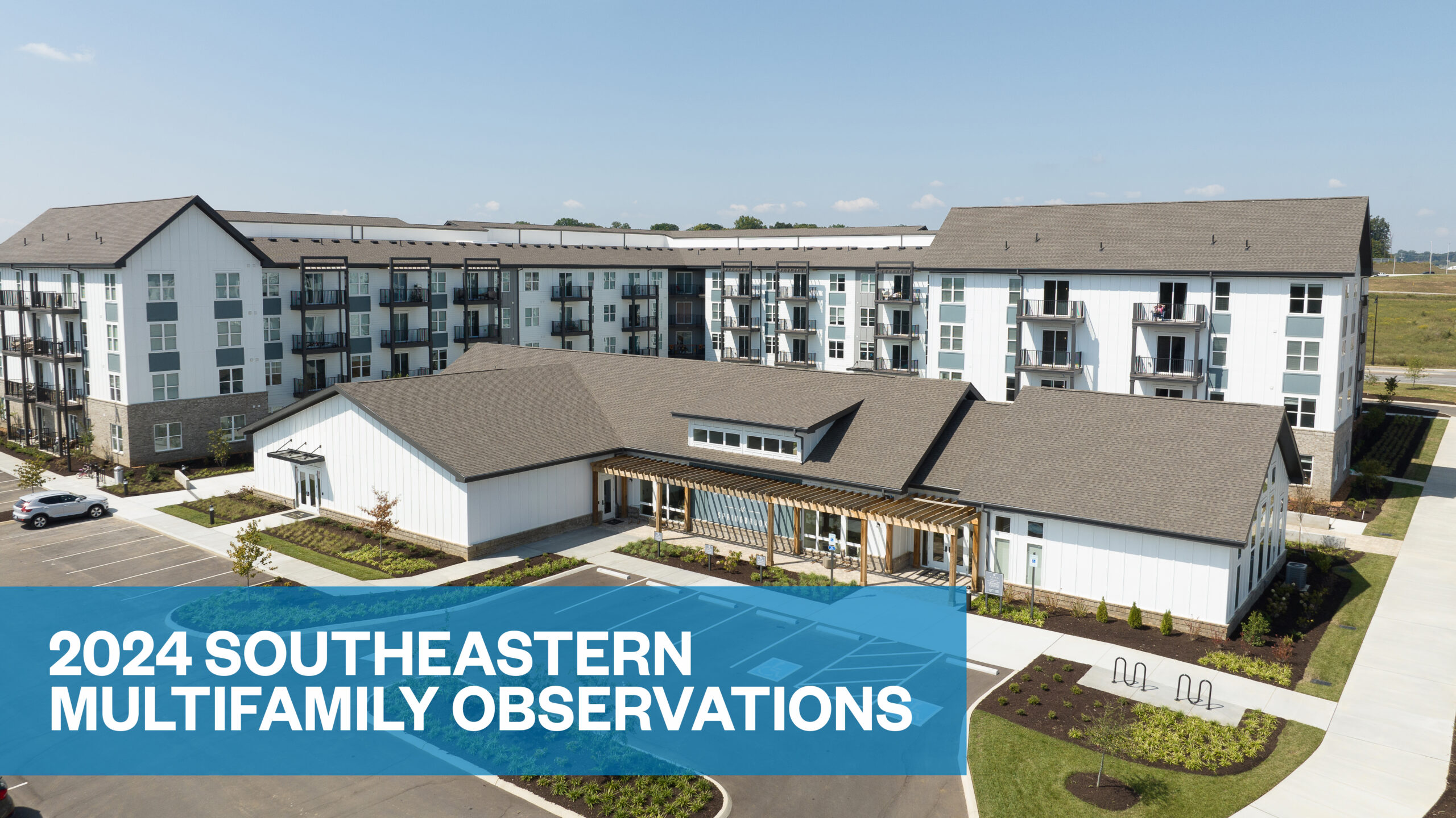 StoneRiver Insights – 2024 Southeastern Multifamily Outlook