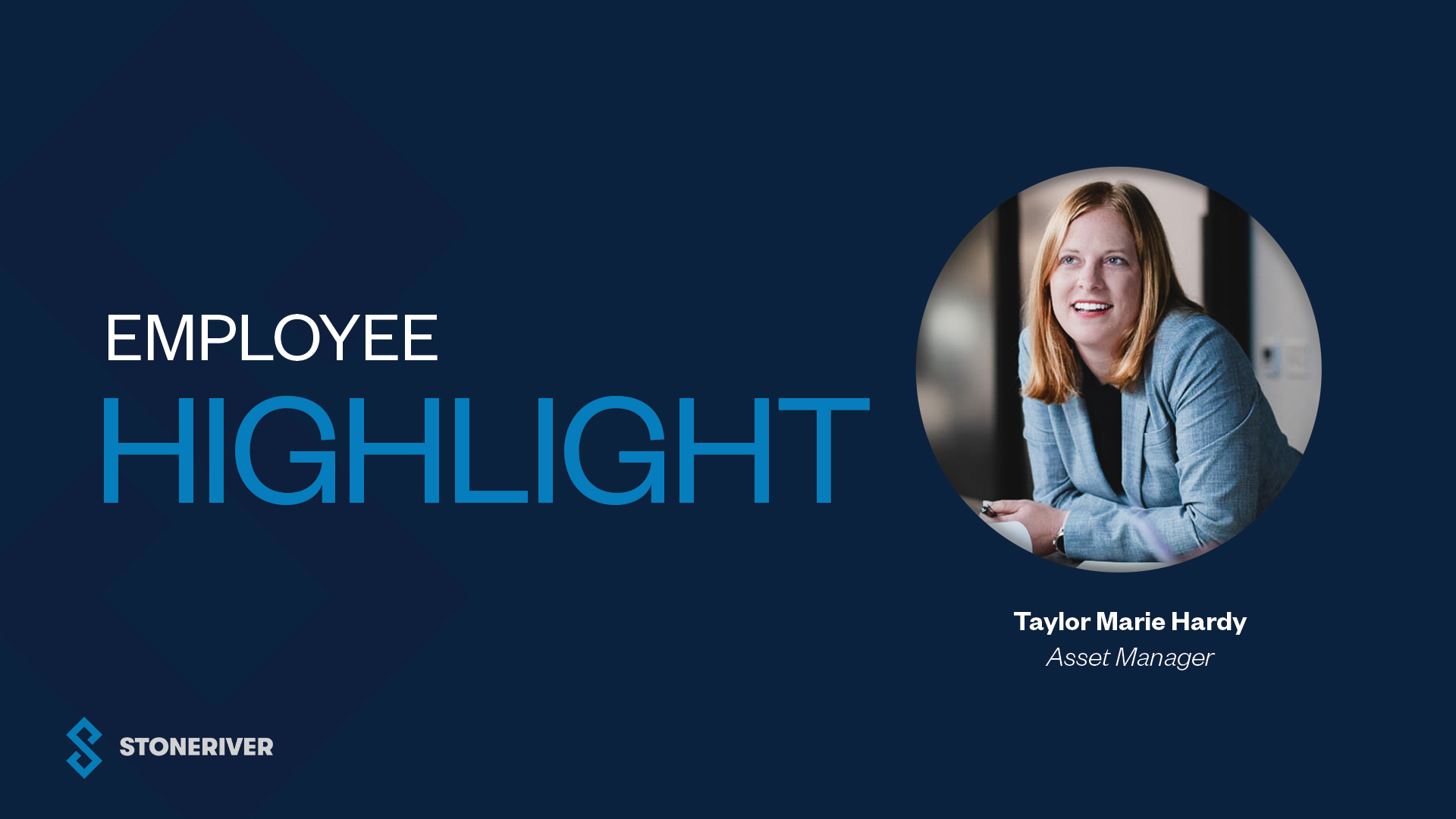 Employee Highlight – Taylor Marie Hardy